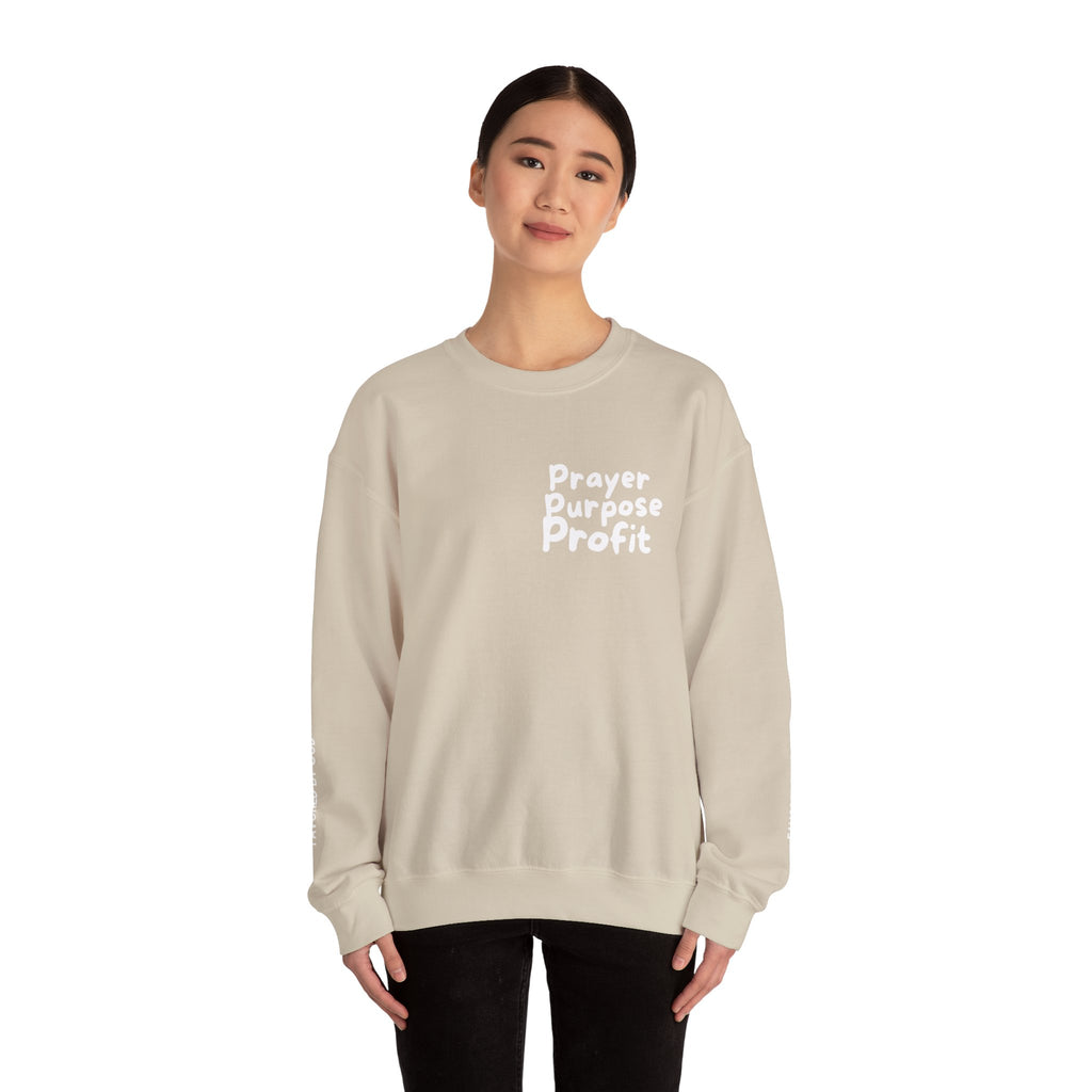 Prayer Purpose Profit Sweatshirt
