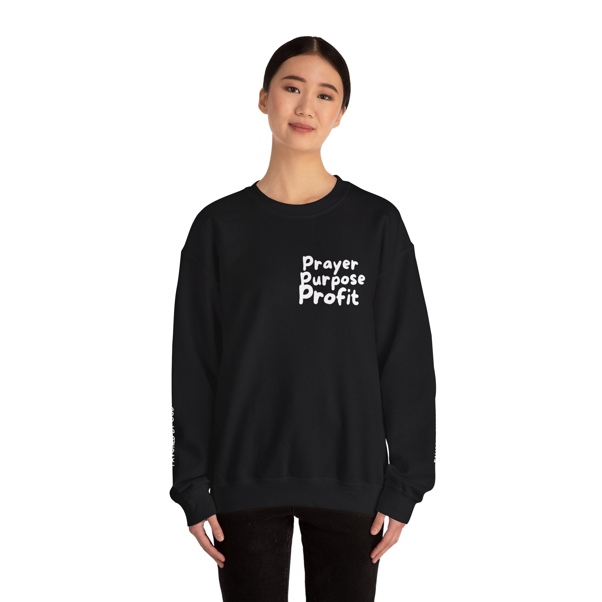 Prayer Purpose Profit Sweatshirt