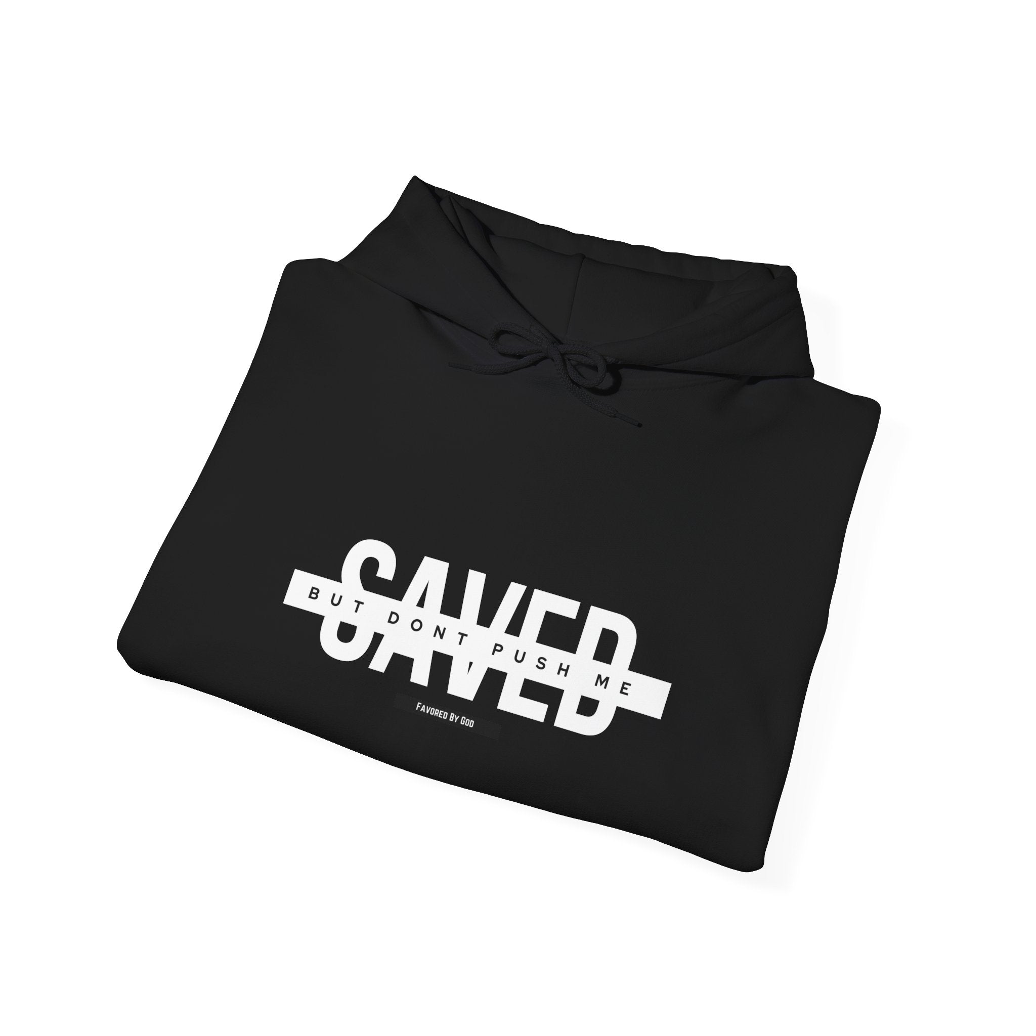 Saved Hooded Sweatshirt - Unisex